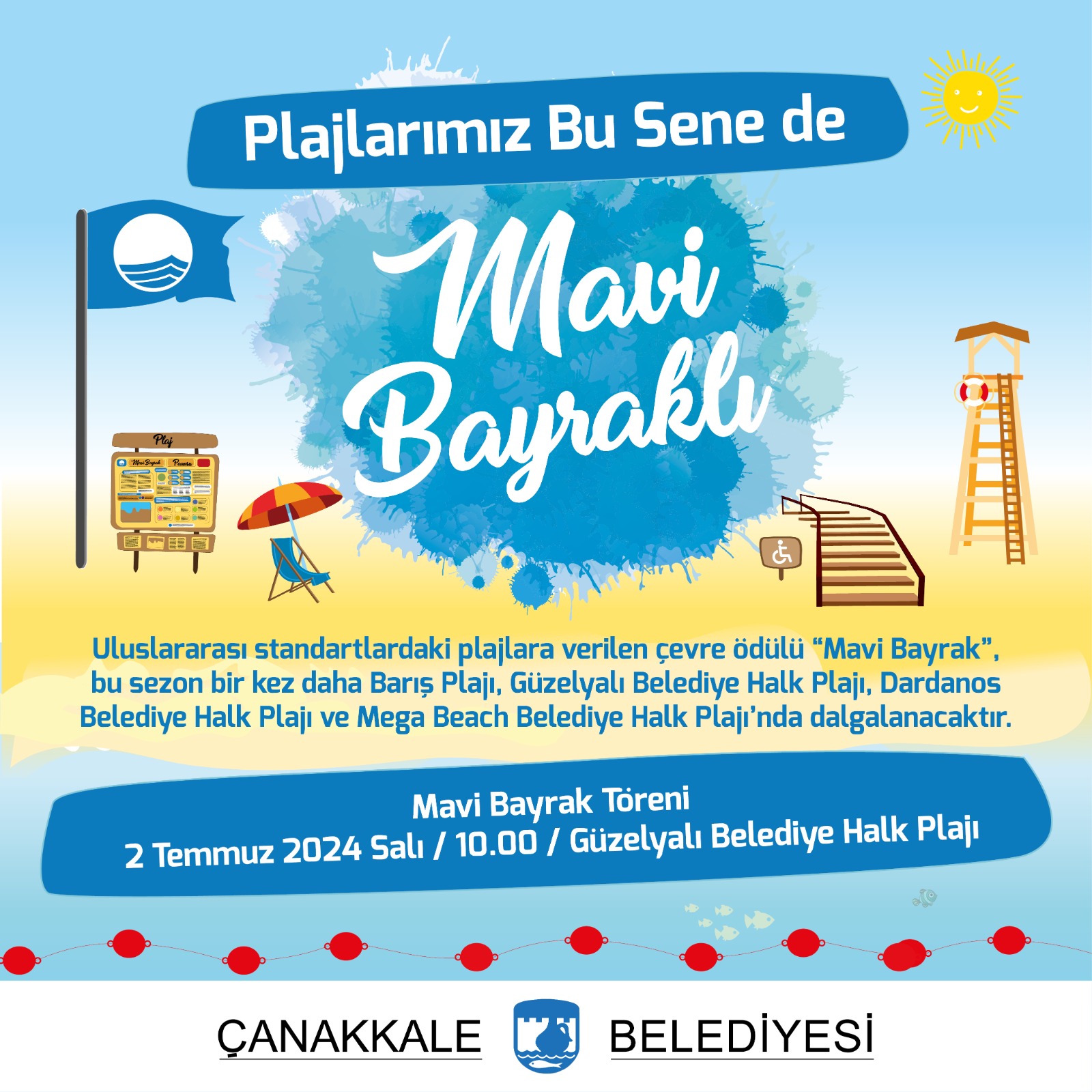 Plajlarımız Bu Sene de Mavi Bayraklı…